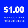 USD$1 Per Piece to Make Up the Price Difference